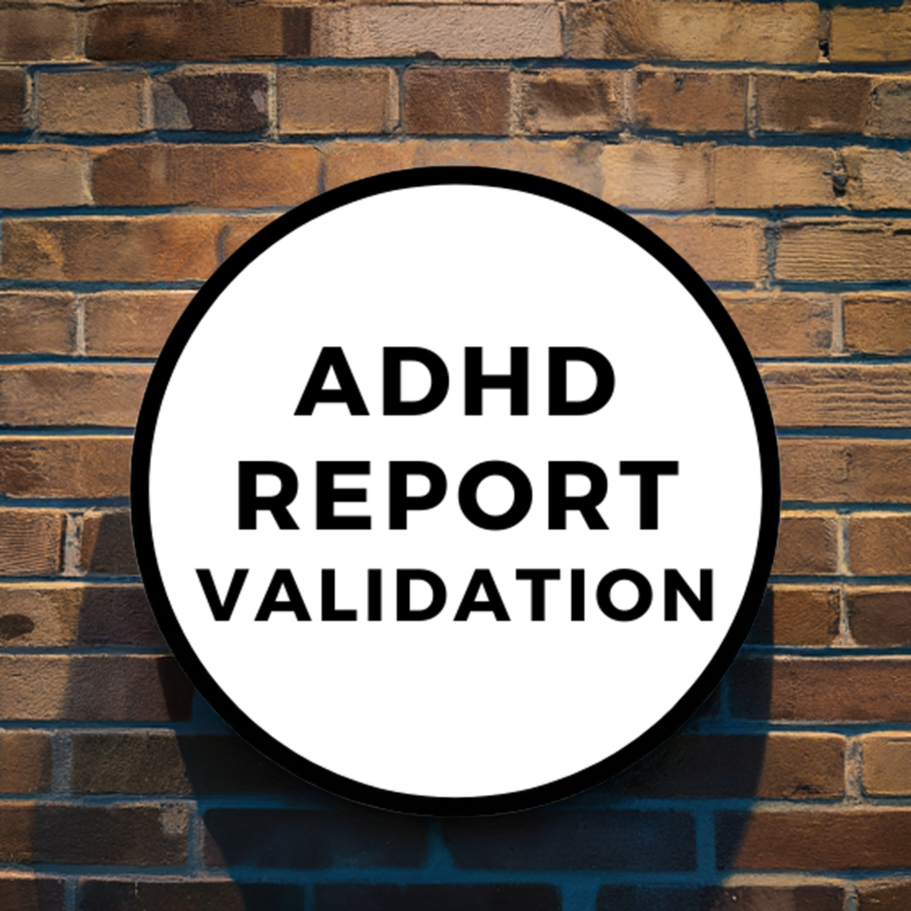 ADHD Report validation from other services