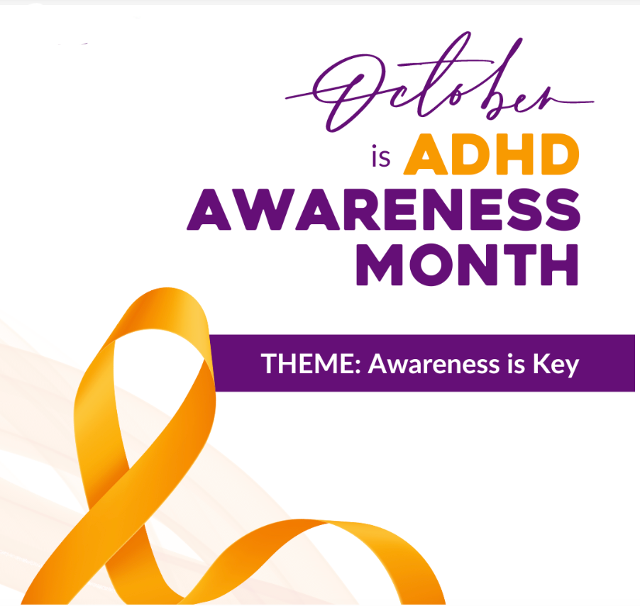 October is ADHD Awareness Month